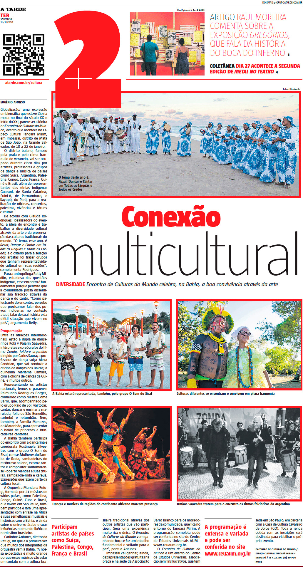 Você está visualizando atualmente Encontro de Culturas do Mundo celebra a boa convivência pela arte – A Tarde, Salvador